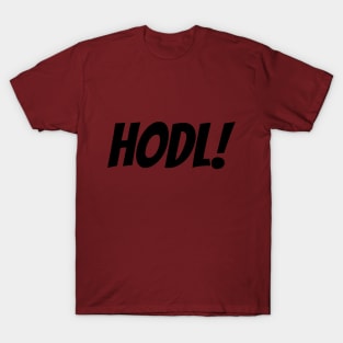 HODL! Black T-Shirt